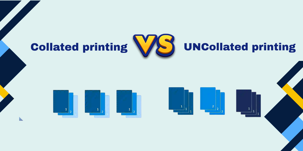collated printing vs uncollated printing