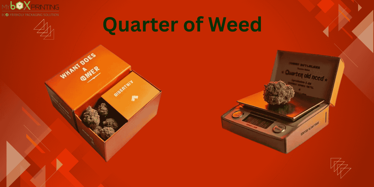 quarter of weed